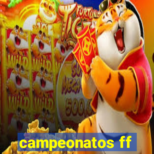 campeonatos ff